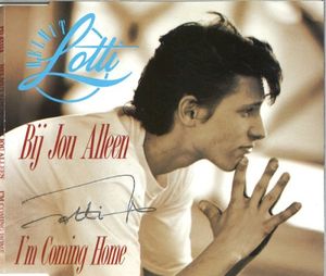 Bij Jou Alleen / I'm Coming Home (Single)