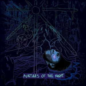 Avatars of the Night