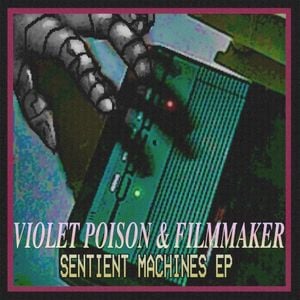 Sentient Machines (EP)