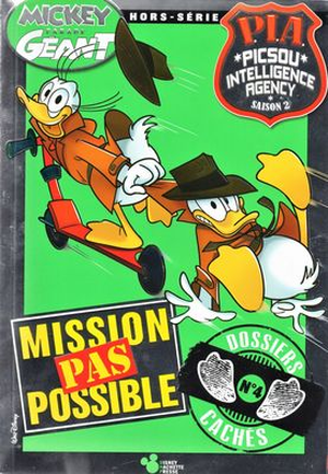 PIA : Picsou Intelligence Agency Saison 2 (Mickey Parade Géant Hors-Série), tome 4