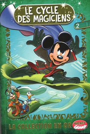 Le Cycle des magiciens (Mickey Parade Géant Hors-Série - 2020), tome 2