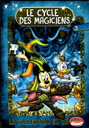 Le Cycle des magiciens (Mickey Parade Géant Hors-Série - 2020), tome 3
