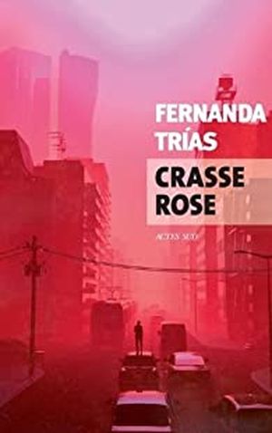 Crasse rose
