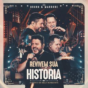 Revivem sua história: Ao vivo em Belo Horizonte (Live)