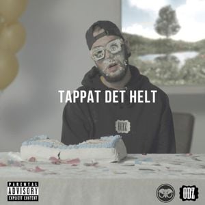 TAPPAT DET HELT (Single)