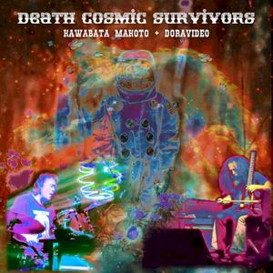 Death Cosmic Survivors (Live)