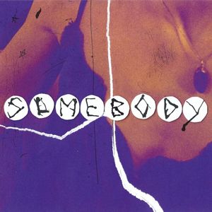 Somebody (Single)