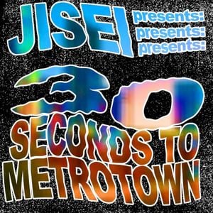 30 seconds to metrotown (Single)