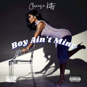 Boy Ain’t Mine (Single)
