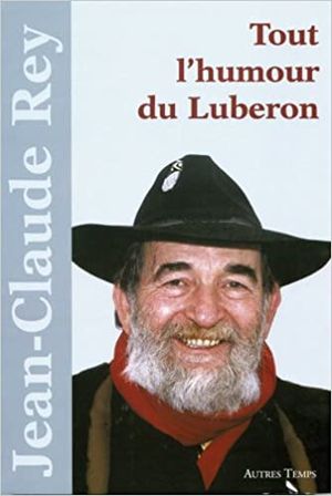 Tout l'humour du Lubéron