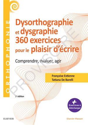 360 exercices pour le plaisir d'écrire : comprendre, évaluer, agir