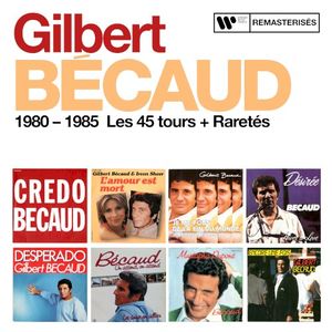 1980–1985 : Les 45 tours + Raretés