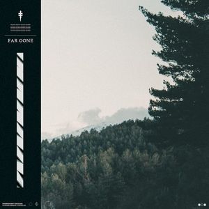 Far Gone (Single)