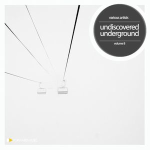 Undiscovered Underground (Volume 8)