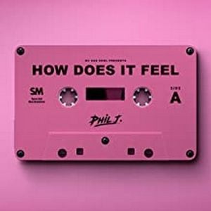 How Does It Feel (Single)