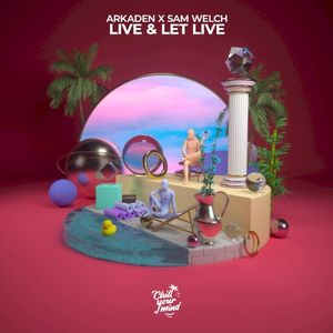 Live & Let Live (Single)