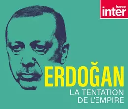 image-https://media.senscritique.com/media/000021300430/0/erdogan_la_tentation_de_lempire.webp