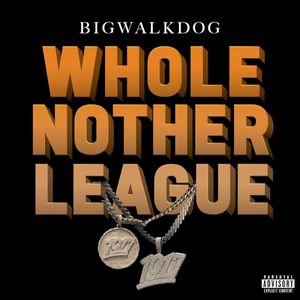 Whole Nother League (Single)