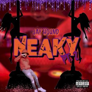 Neaky, Pt. 2 (Single)