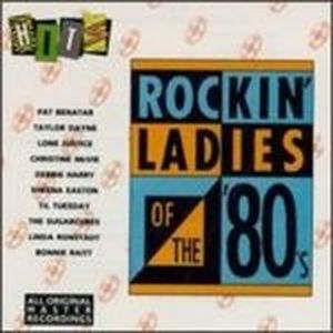 Rock the Planet: Rockin' Ladies of the 80's