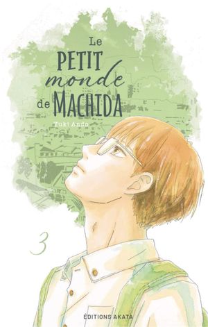 Le Petit Monde de Machida, tome 3