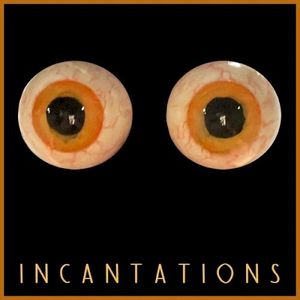 Incantations (EP)