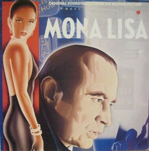 Mona Lisa: Original Soundtrack From The Motion Picture (OST)
