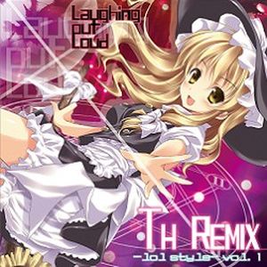 TH REMIX -lol style- vol.1