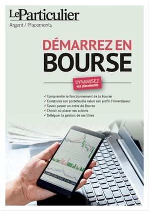 Démarrez en Bourse : dynamisez vos placements