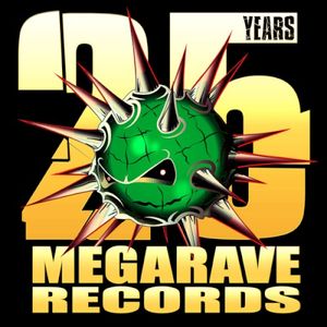 25 Years Megarave Records (The Lost Vinyl Edition)