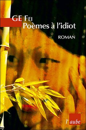 Poèmes à l'idiot