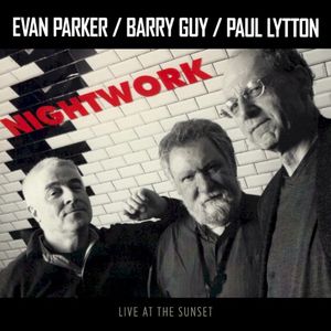Nightwork (Live at the Sunset) (Live)