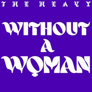 Without A Woman (Single)