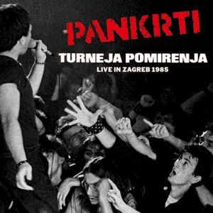 Turneja pomirenja: Live in Zagreb 1985 (Live)