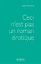 Ceci n'est pas un roman érotique