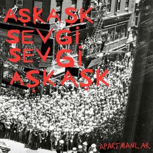 AşkAşkSevgiSevgiAşkAşk (EP)