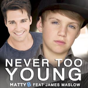 Never Too Young (Single)