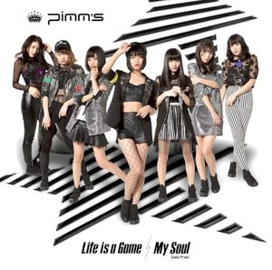 Life is a Game / My Soul (Gekiヤ ver.) (Single)