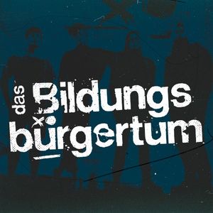 Das Bildungsbürgertum (EP)