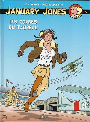 Les Cornes du Taureau - January Jones, tome 5