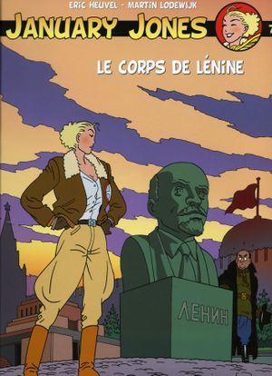 Le Corps de Lénine - January Jones, tome 7