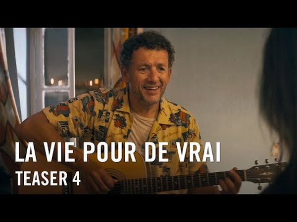 La Vie pour de vrai