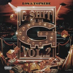 G Shit, Vol. 2