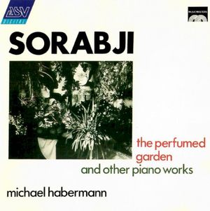 The Perfumed Garden and other piano works