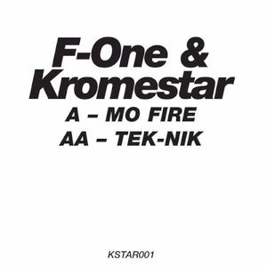 Mo Fire / Tek-Nik (Single)