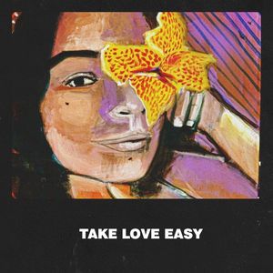 Take Love Easy (Single)