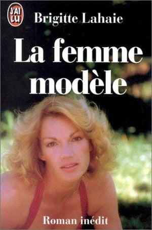 La femme modèle