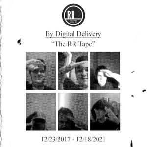 The RR Tape: By Digital Delivery