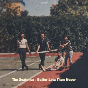 Better Late Than Never (Single)