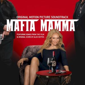 Mafia Mamma: Original Motion Picture Soundtrack (OST)